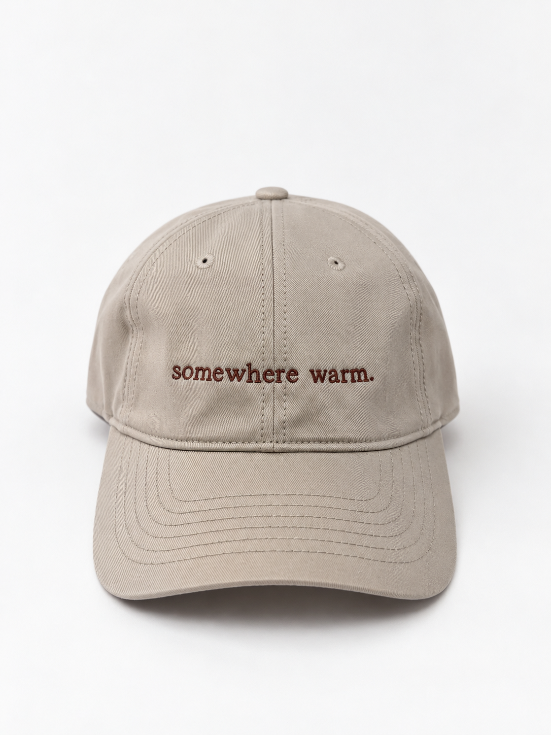 somewhere warm.
