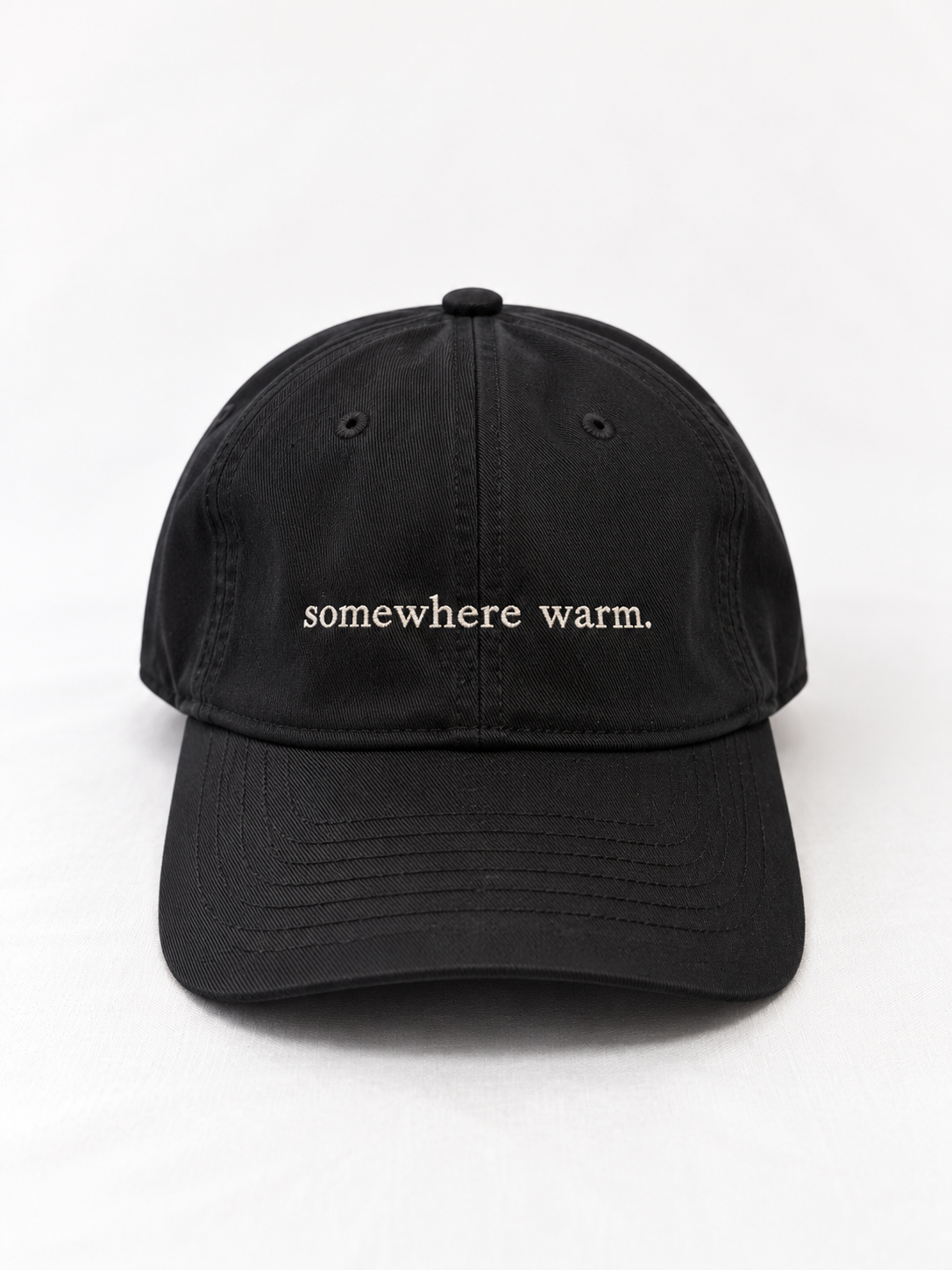 somewhere warm.